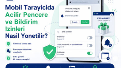 Mobil Tarayıcı Güvenlik Rehberi
